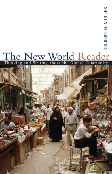The New World Reader: Thinking and Writing about the Global Community cover