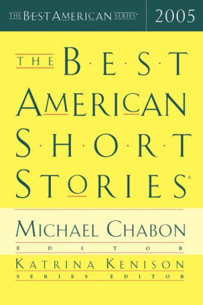 The Best American Short Stories 2005 (The Best American Series) cover