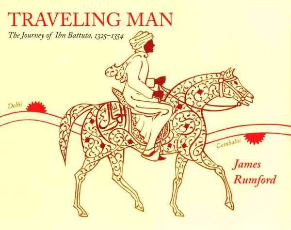 Traveling Man: The Journey of Ibn Battuta 1325-1354 cover