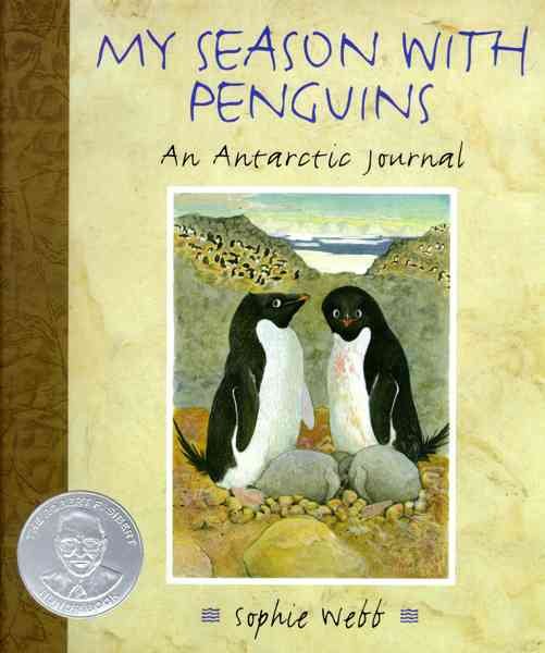 My Season With Penguins: An Antarctic Journal cover