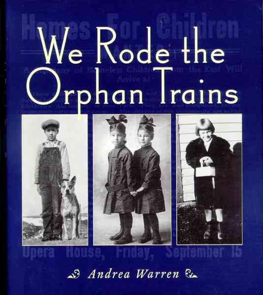 We Rode the Orphan Trains cover