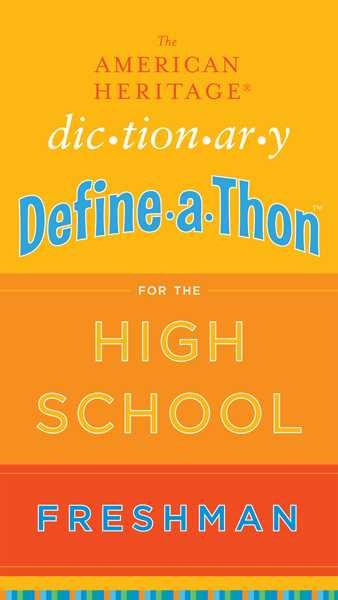 The American Heritage Dictionary Define-a-Thon for the High School Freshman cover