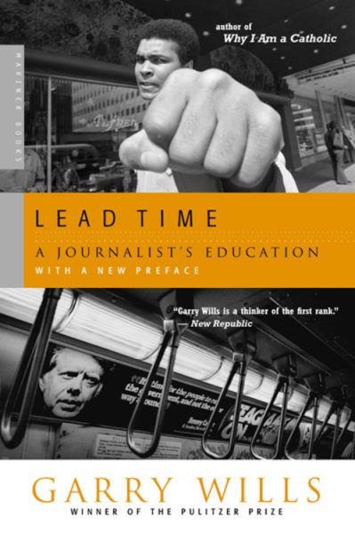Lead Time: A Journalist's Education cover
