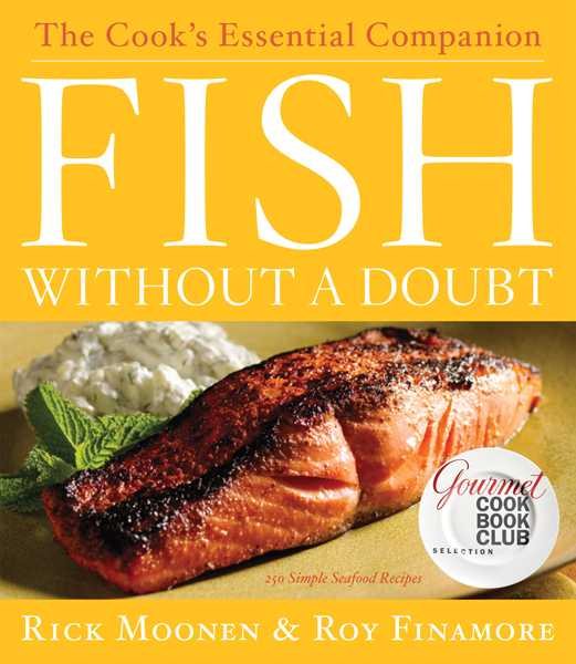 Fish Without a Doubt: The Cook's Essential Companion cover
