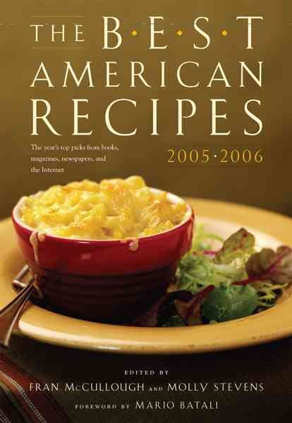 The Best American Recipes 2005-2006 (150 Best Recipes) cover