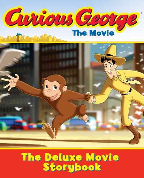 Curious George the Movie: The Deluxe Movie Storybook cover