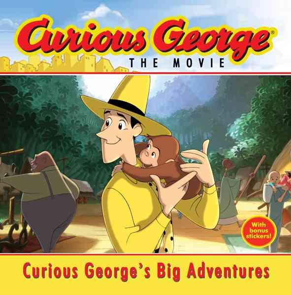 Curious George the Movie: Curious George's Big Adventures cover