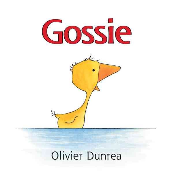 Gossie: A Gosling on the Go! (Gossie & Friends) cover