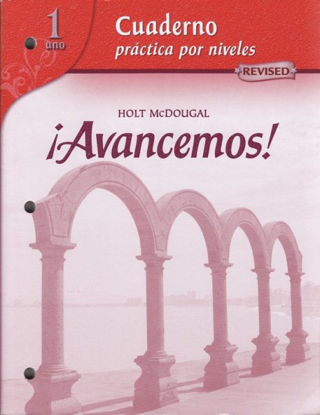 Avancemos: Cuaderno, Practica por niveles, Student Edition, Level 1 (Spanish Edition) cover
