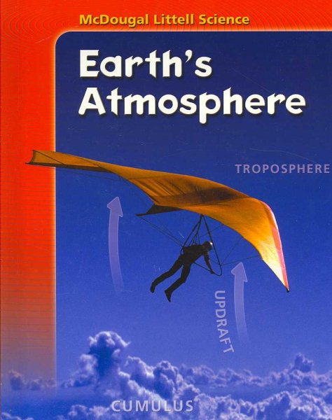 McDougal Littell Science: Student Edition Earth's Atmosphere 2007 cover