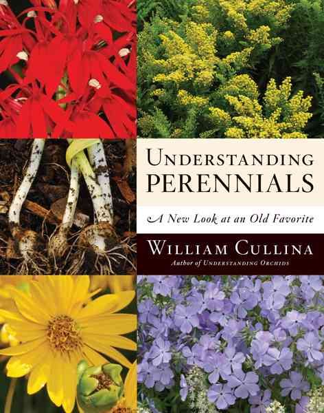 Understanding Perennials: A New Look at an Old Favorite cover