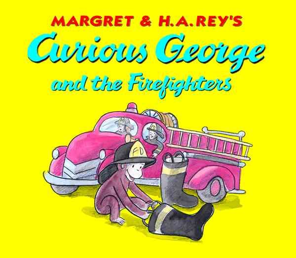 Curious George and the Firefighters: Lap Edition cover