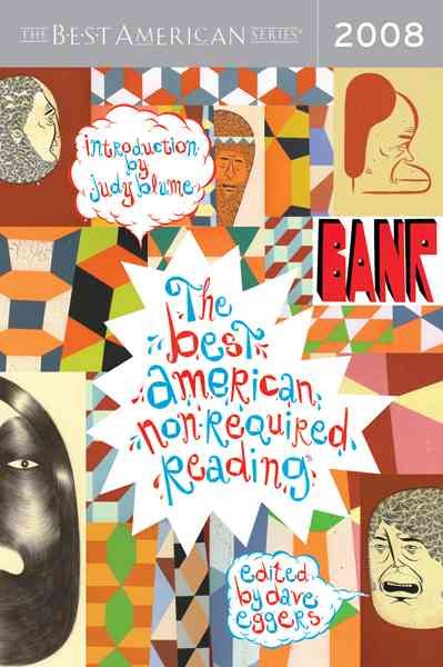 The Best American Nonrequired Reading 2008 (The Best American Series ®) cover