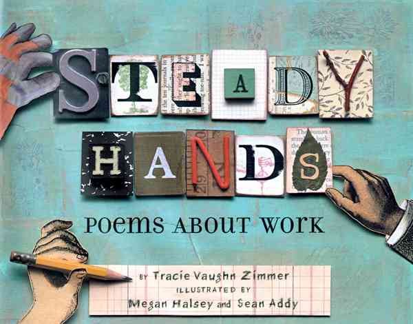 Steady Hands: Poems About Work cover