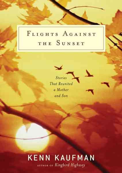 Flights Against the Sunset: Stories that Reunited a Mother and Son cover