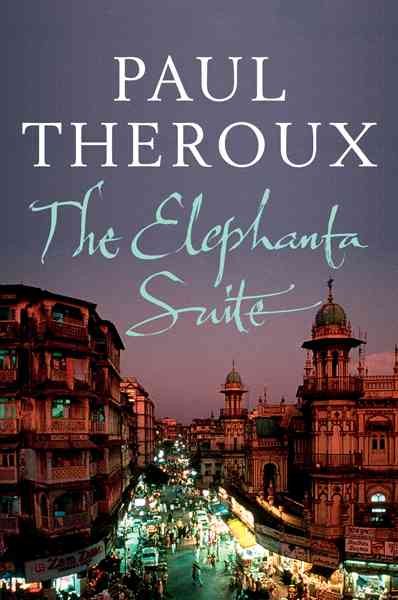 The Elephanta Suite: Three Novellas cover