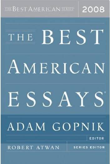 The Best American Essays 2008 (The Best American Series ®) cover