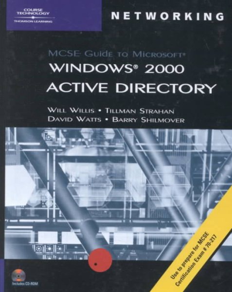 70-217: MCSE Guide to Microsoft Windows 2000 Active Directory cover