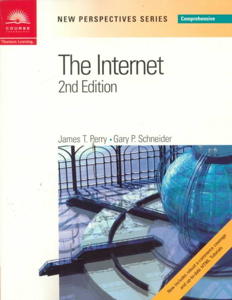New Perspectives on the Internet 2nd Edition - Comprehensive