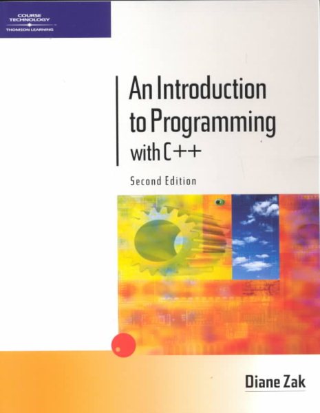 An Introduction to Programming with C++, Second Edition cover