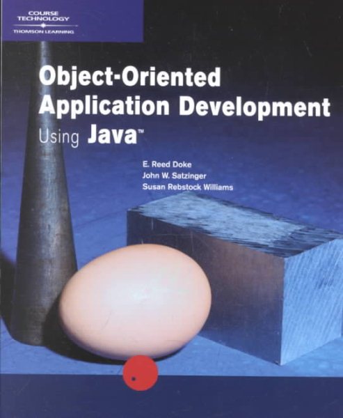 Object-Oriented Application Development Using Java cover