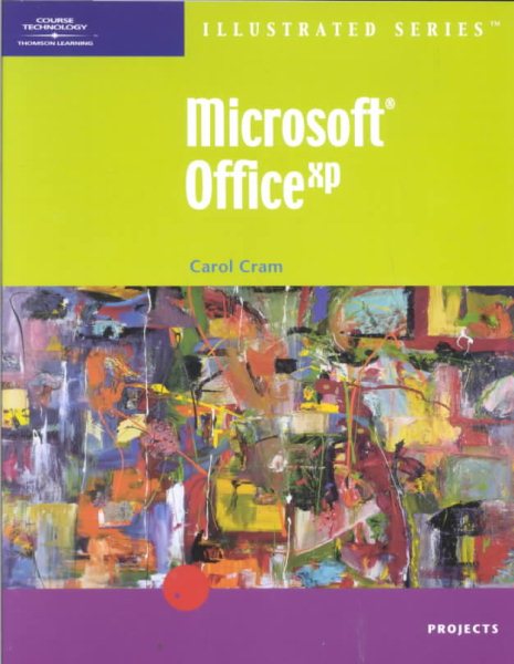 Microsoft Office XP - Illustrated Projects cover