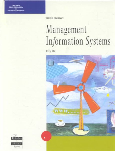 Management Information Systems, Third Edition