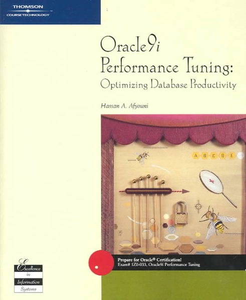 Oracle9i Performance Tuning: Optimizing Database Productivity cover