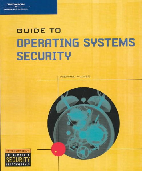 Guide to Operating Systems Security cover