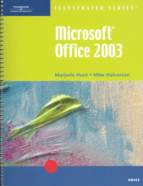 Microsoft Office 2003-Illustrated Brief
