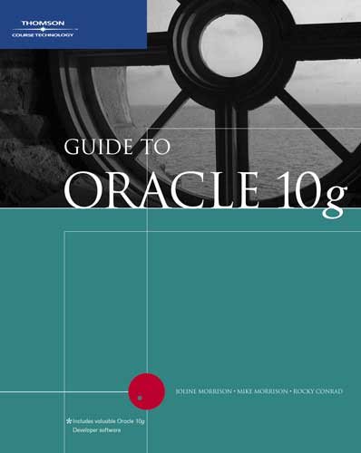 Guide to Oracle 10g (Thomson Course Technology) cover