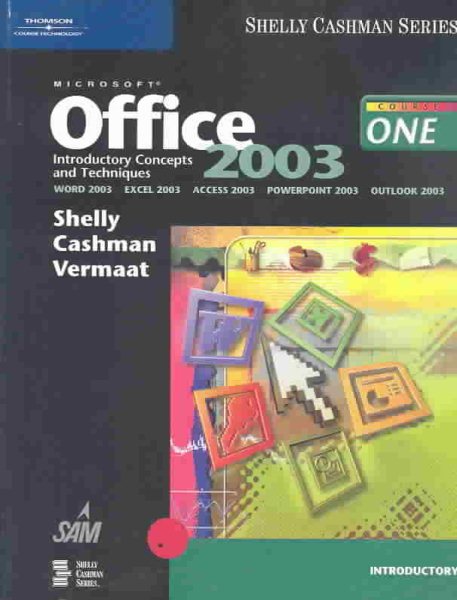 Microsoft Office 2003: Introductory Concepts and Techniques cover