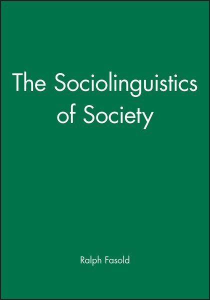 The Sociolinguistics of Society cover