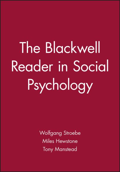 The Blackwell Reader in Social Psychology (Monograph) cover