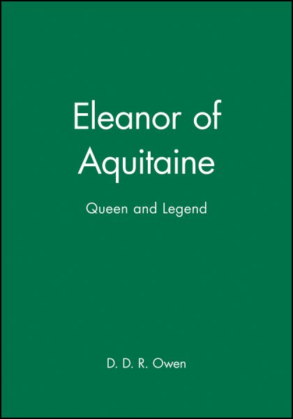 Eleanor of Aquitaine: Queen and Legend cover