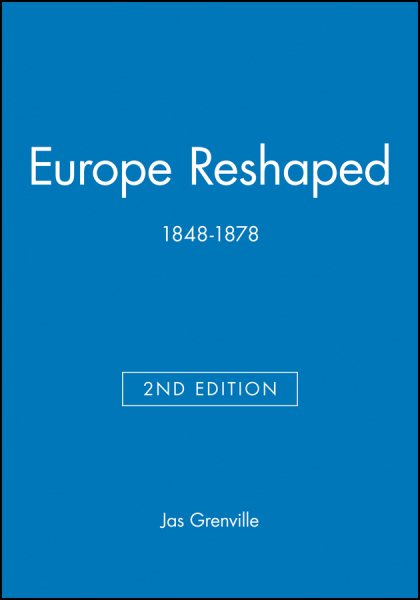 Europe Reshaped: 1848-1878 cover