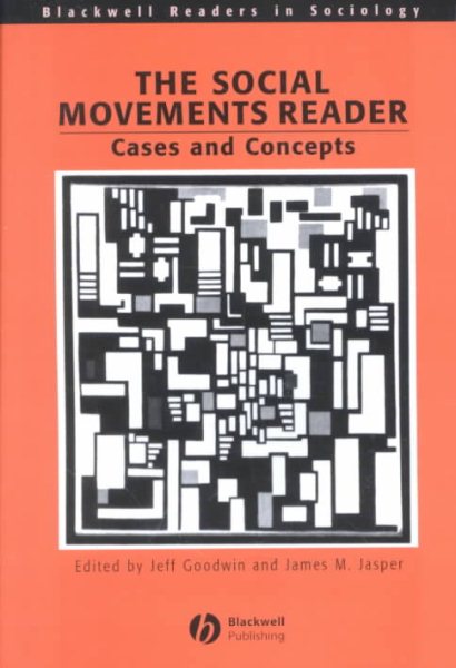 The Social Movements Reader: Cases and Concepts (Wiley Blackwell Readers in Sociology) cover