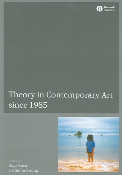 Theory in Contemporary Art since 1985 cover