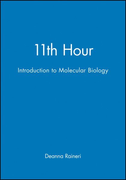 11th Hour: Introduction to Molecular Biology cover