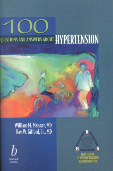 100 Questions and Answers About Hypertension cover