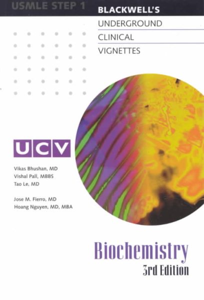 Underground Clinical Vignettes: Biochemistry: Classic Clinical Cases for USMLE Step 1 Review cover