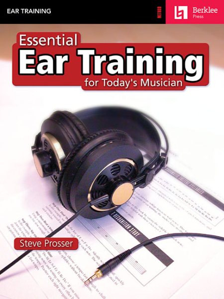 Essential Ear Training for Today's Musician cover