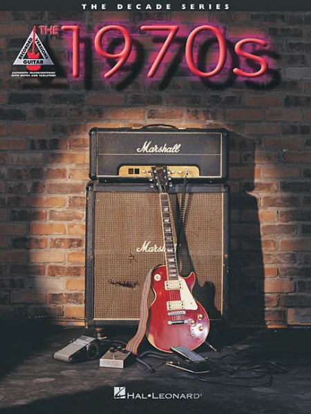 The 1970s: The Decade Series for Guitar (Decade (Hal Leonard)) cover