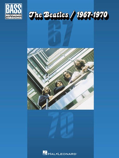 The Beatles, 1967-1970 (Bass Recorded Versions)