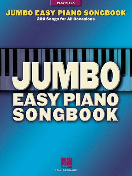 Jumbo Easy Piano Songbook: 200 Songs for All Occasions cover