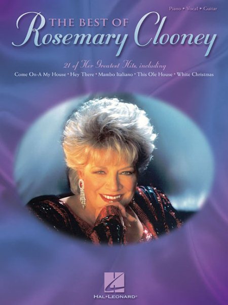 The Best of Rosemary Clooney Piano, Vocal and Guitar Chords