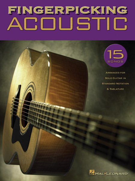 Fingerpicking Acoustic: 15 Songs Arranged for Solo Guitar in Standard Notation & Tab cover