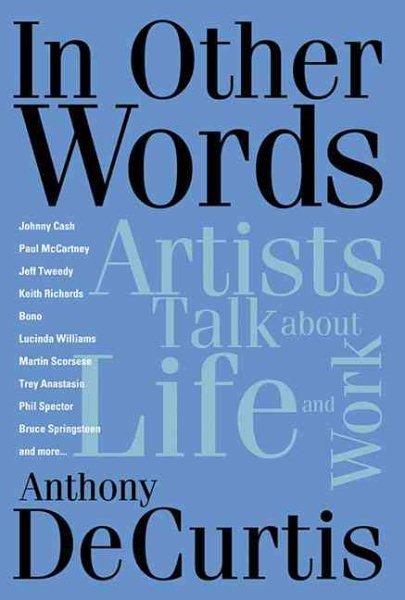In Other Words: Artists Talk About Life and Work (Book) cover