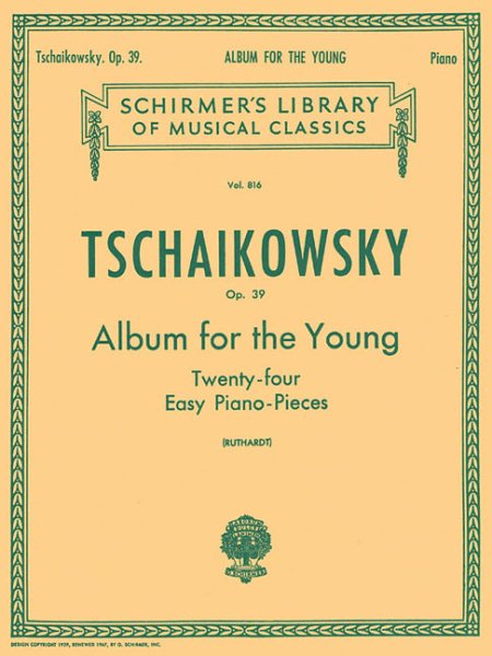 Album for the Young (24 Easy Pieces), Op. 39: Schirmer Library of Classics Volume 816 Piano Solo cover