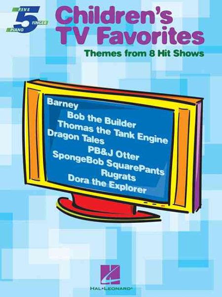Children's TV Favorites: Themes from 8 Hit Shows (5 Finger Piano) cover